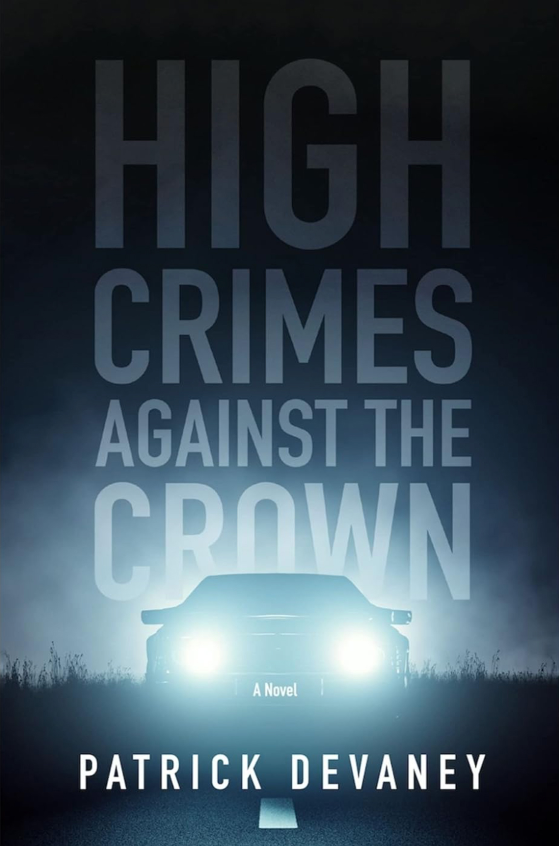 High Crimes Against the Crown Book Cover